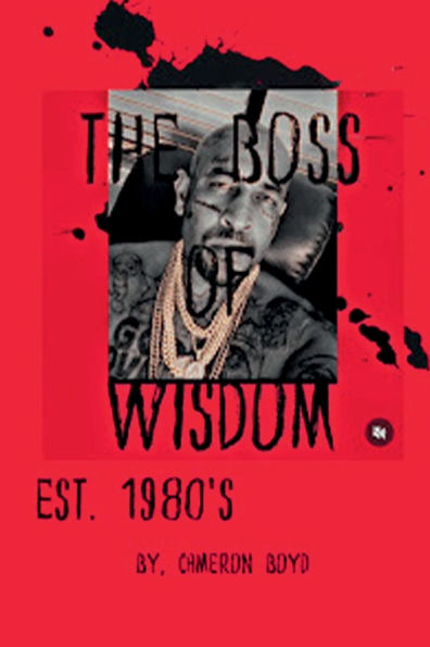 The Boss of Wisdom Est. 1980'S