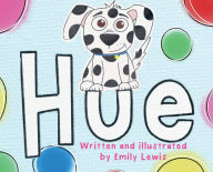 Title: Hue, Author: Emily Lewis