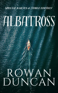 Title: Albatross, Author: Rowan Duncan