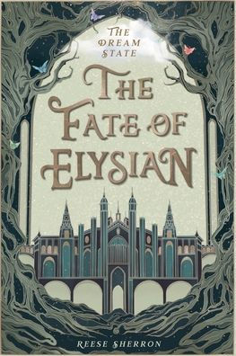 The Fate of Elysian - Dream State: Bonus Book