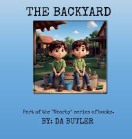 Title: The Backyard, Author: DA BUTLER