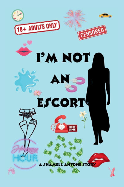 I'M NOT AN ESCORT
