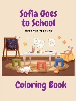 Sofia Goes to School