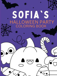 Title: Sofia's Halloween Party Coloring Book, Author: Gretchen Marie Galanes