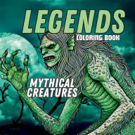 Title: Urban Legends and Mythical Creatures Coloring Book: Featuring Lesser-Known Myths from Various Cultures Around the World, Author: Sylvain Lupien