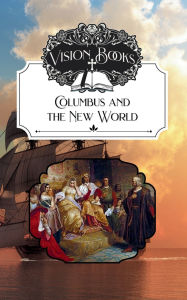 Title: Columbus and the New World, Author: August Derleth