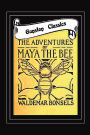 THE ADVENTURES OF MAYA THE BEE