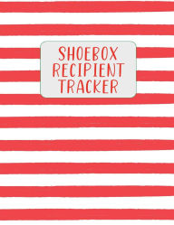 Title: Shoebox Recipient Tracker, Author: Bethel Grove