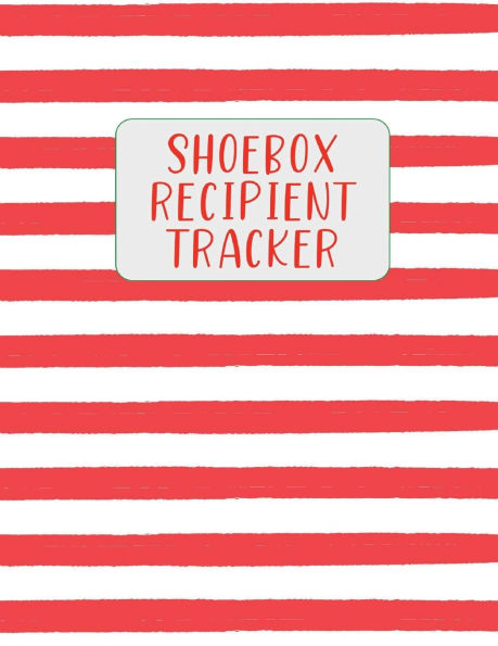 Shoebox Recipient Tracker