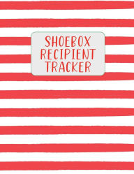 Title: Shoebox Recipient Tracker, Author: Bethel Grove