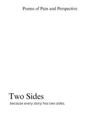 Title: Two Sides: Poems of Pain and Perspective, Author: Ashley Son