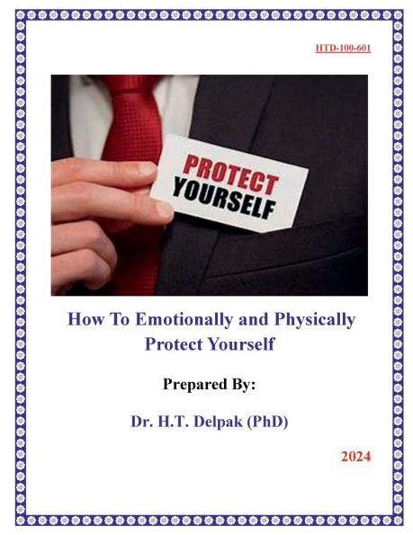 How To Emotionally and Physically Protect Yourself