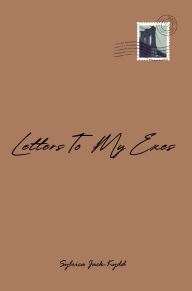 Free ebook and pdf download Letters To My Exes 9798331452698 by Sylrica Jack-Kydd