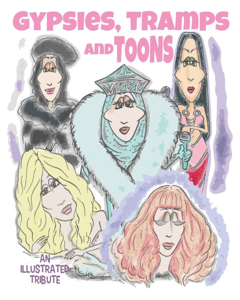 Gypsies, Tramps and TOONS