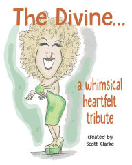 Title: The Divine, Author: Scott Clarke