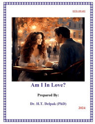 Title: Am I In Love?, Author: Heady Delpak