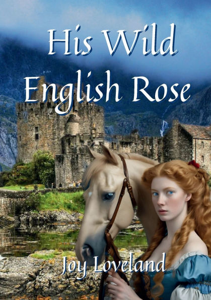 His Wild English Rose