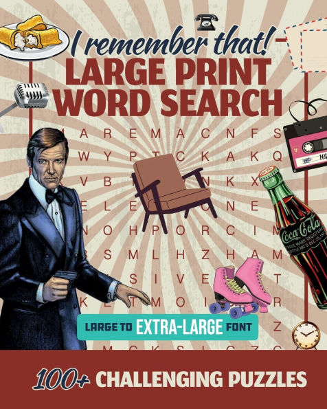 I remember that! Large Print Word Search