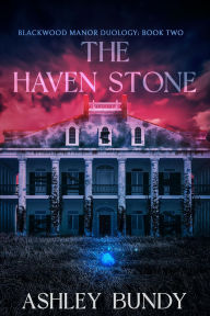 Free download books isbn no The Haven Stone RTF DJVU by Ashley Bundy English version