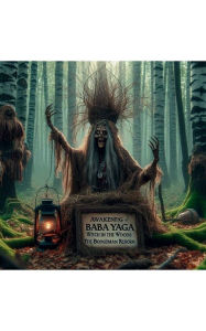 Title: Awakening of the Baba Yaga: The Boogeyman Reborn, Author: Doug Hensley