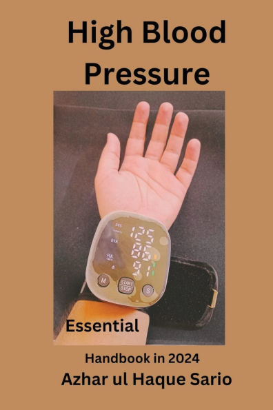 Essential High Blood Pressure Handbook 2024