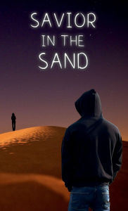 Title: Savior In The Sand, Author: Jonathan Miller