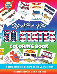 Title: Official Fish of The 50 States Coloring Book: A composition of designs of the US state fish, Author: Omer Ugur