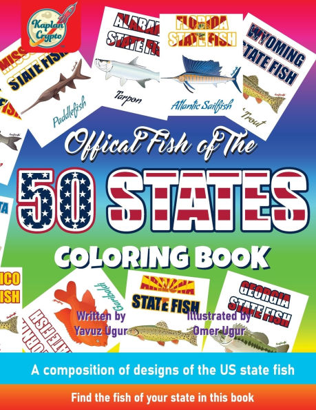 Official Fish of The 50 States Coloring Book: A composition of designs of the US state fish