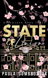 Title: State of Union (Special Edition), Author: Paula Dombrowiak