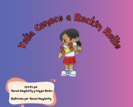 Title: Yolia Conoce a Rockin Rollie, Author: Maggie Rockin