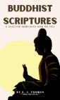 Buddhist Scriptures: A Selection Translated from the Pali