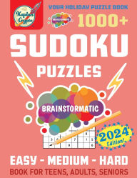 Title: Brainstormatic 1000+ Sudoku Puzzles by Kaplan Crypto 2024 Edition Your Holiday Sudoku Puzzle Book Easy, Medium, an: A fun, challenging way to spend your free time during the holiday, Author: Omer Ugur