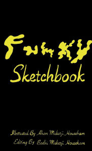 Title: Funky Sketchbook, Author: Ahon Househam