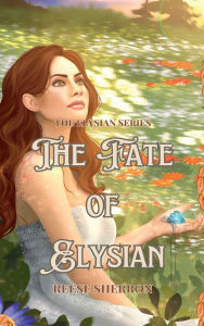 Title: The Fate of Elysian - Dream State: Bonus Book, Author: Reese Sherron