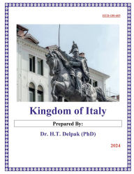 Title: Kingdom of Italy, Author: Heady Delpak