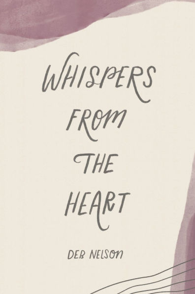 Whispers from the Heart