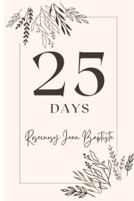 Title: 25 Days, Author: Rosecursy Jean Baptiste