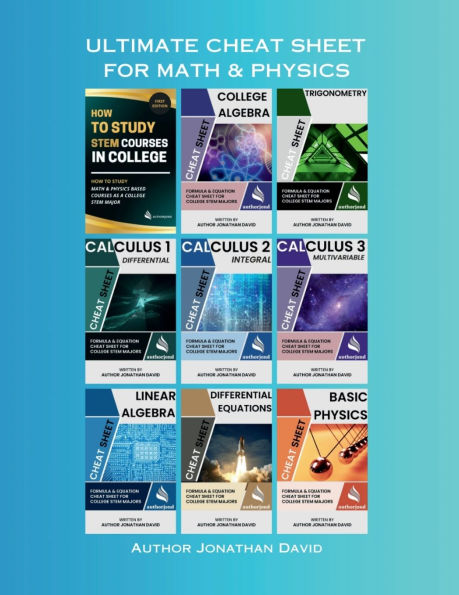 Ultimate Cheat Sheet for Math and Physics