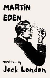 Title: Martin Eden, Author: Jack London