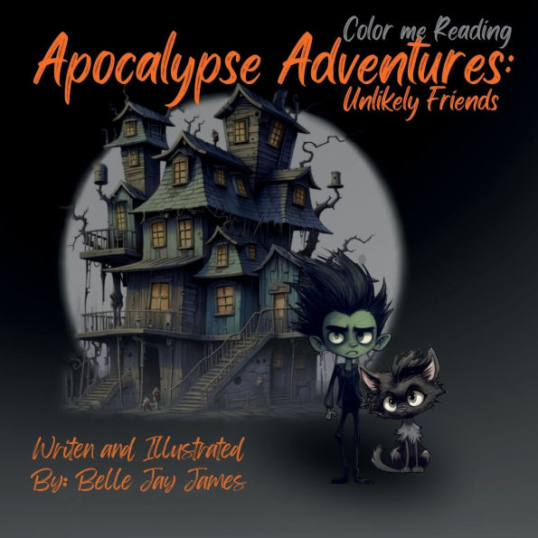 Apocalypes Adventures: Unlikely Friends: