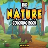 Title: The Nature Coloring Book, Author: Uncle Wejus