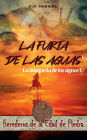 La Furia de las Aguas: La bï¿½squeda de los signos 1