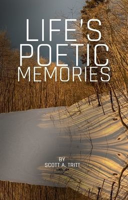 Life's Poetic Memories