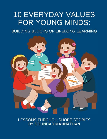 10 Everyday Values for Young Minds