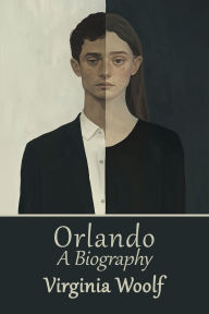 Title: Orlando: A Biography:, Author: Virginia Woolf