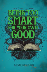 Title: Twisted Zodiac: Aquarius Softcover Journal Being Too Smart For Your Own Good:The Intellectual's Guide, Author: Dawn Elizabeth