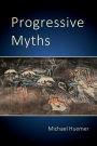 Progressive Myths