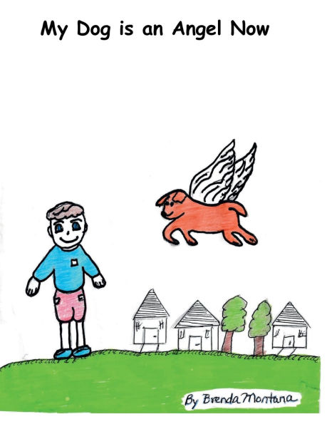 My Dog is an Angel Now