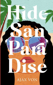 Title: Hide San Para Dise, Author: Ajax Von