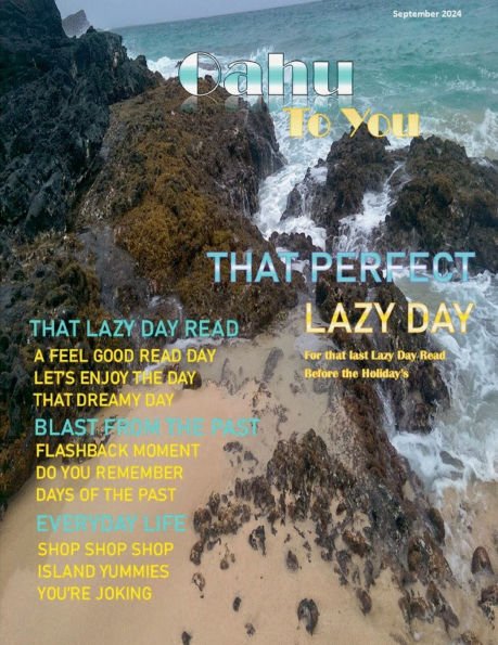 Oahu To You Magazine: September's Edition 2024